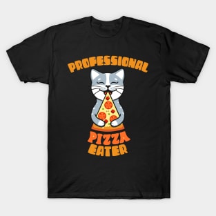 Professional Pizza Eater Cat Gift for Cat Pizza Lovers T-Shirt